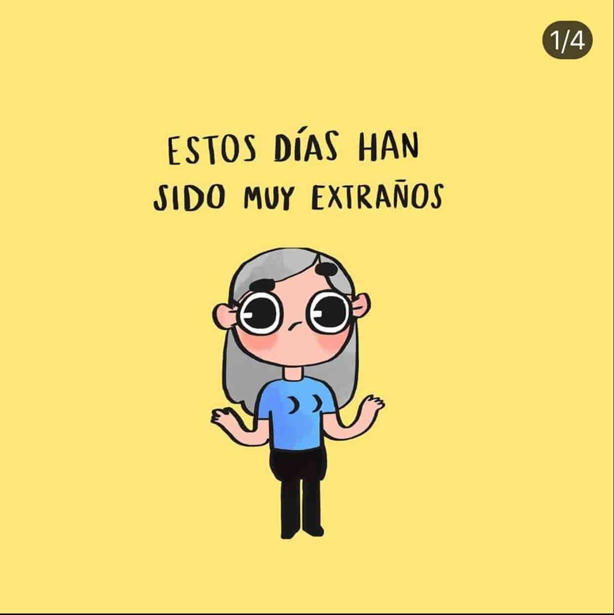 “Estos días han sido extraños, a veces quiero bailar, a veces llorar"