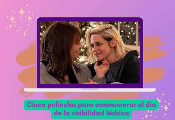 Películas para conmemorar la visibilidad lésbica