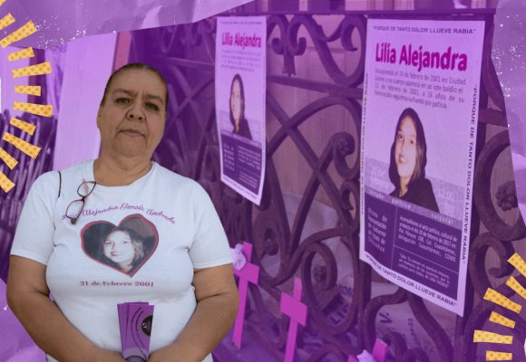 A 24 años del feminicidio de Lilia Alejandra, México enfrentará juicio