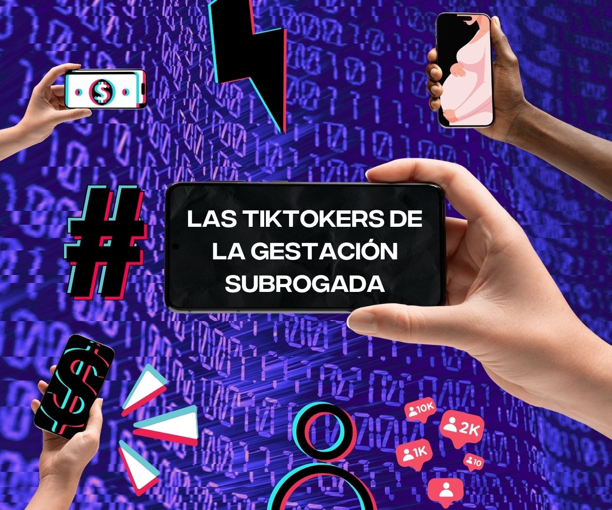 Las tiktokers de la gestaci&oacute;n subrogada