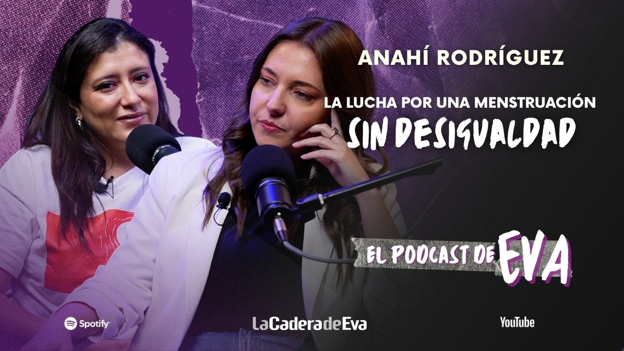 Menstruación Digna:¿qué ganamos y qué falta? con Anahí Rodríguez